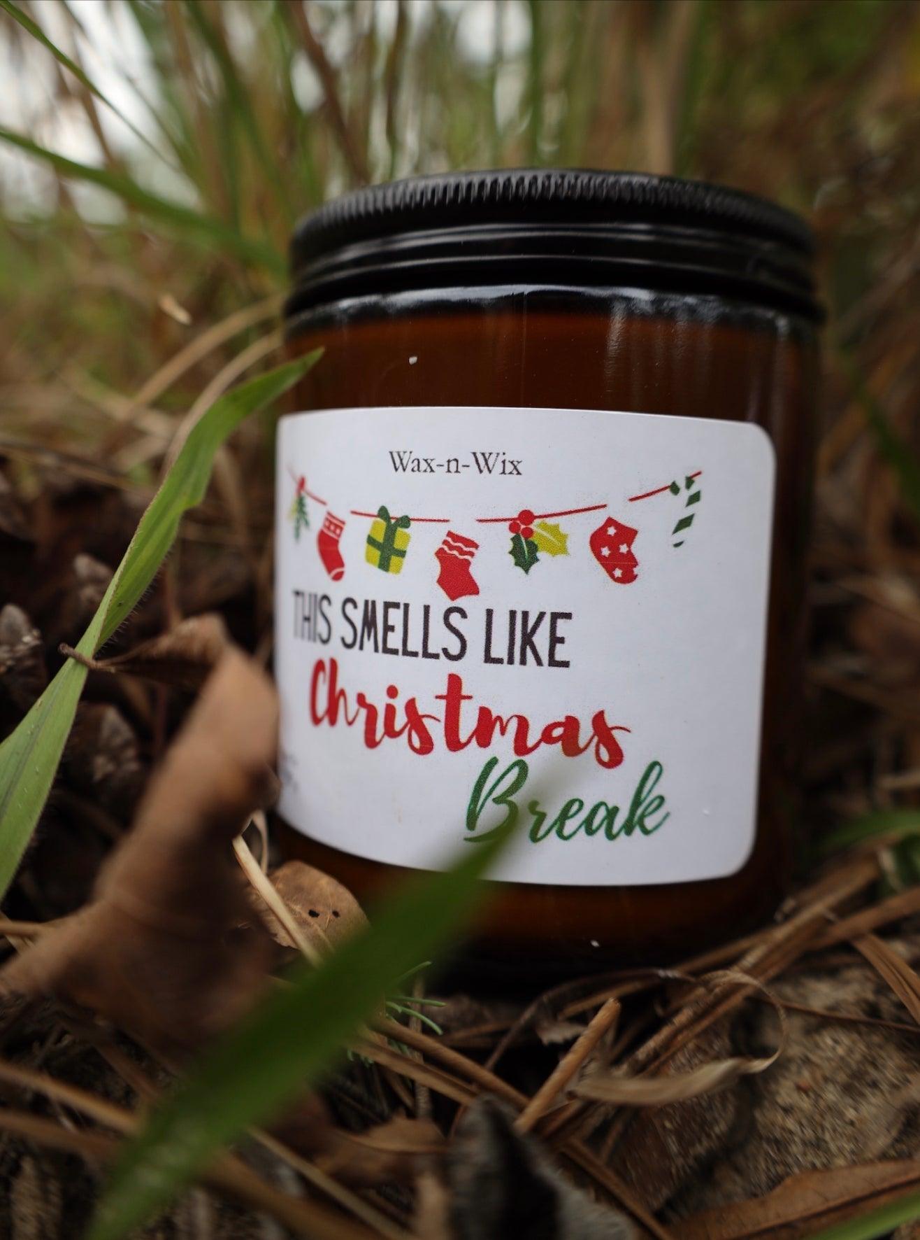 ORIGINAL Smells Like Christmas Break