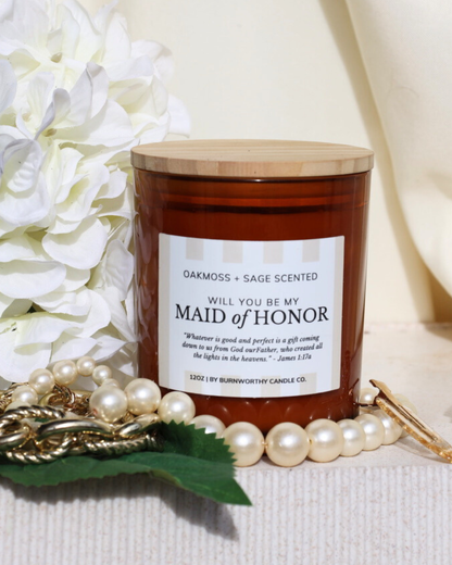 Will You Be my Maid of Honor 12oz Candle